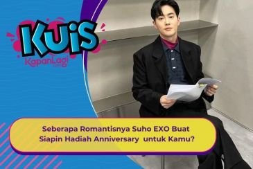 [KUIS KOREA] Pacaran 3 Tahun, Seberapa Romantisnya Suho EXO Siapin Hadiah Anniversary  untuk Kamu?