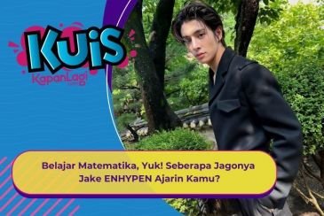 [KUIS KOREA] Belajar Matematika, Yuk! Seberapa Jagonya Jake ENHYPEN Ajarin Kamu?