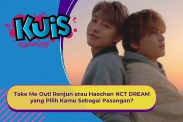 [KUIS KOREA] Take Me Out! Renjun atau Haechan NCT DREAM yang Pilih Kamu Sebagai Pasangan?