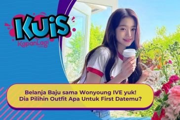 [KUIS KOREA] Belanja Baju sama Wonyoung IVE yuk! Dia Pilihin Outfit Apa Untuk First Datemu?