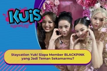 [KUIS KOREA] Staycation Yuk! Siapa Member BLACKPINK yang Jadi Teman Sekamarmu?