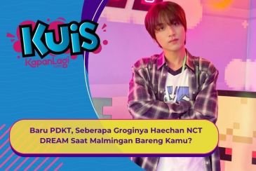 [KUIS KOREA] Baru PDKT, Seberapa Groginya Haechan NCT DREAM  Saat Malmingan Bareng Kamu?