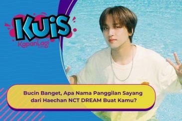 [KUIS KOREA] Bucin Banget, Apa Nama Panggilan Sayang dari Si Gemini Haechan NCT DREAM Buat Kamu?