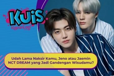 [KUIS KOREA] Udah Lama Naksir Kamu, Jeno atau Jaemin NCT DREAM yang Jadi Gandengan Wisudamu?