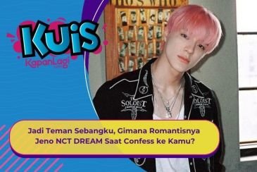 [KUIS KOREA] Jadi Teman Sebangku, Gimana Romantisnya Jeno NCT DREAM Saat Confess ke Kamu?