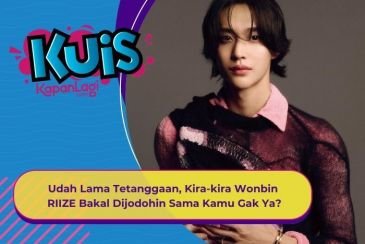 [KUIS KOREA] Udah Lama Tetanggaan, Kira-kira Wonbin RIIZE Bakal Dijodohin Sama Kamu Gak Ya?
