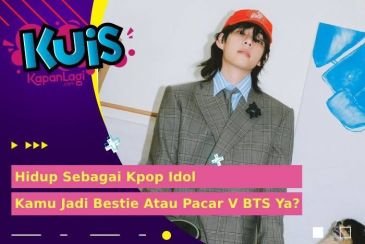 Debut Jadi KPop Idol, Apa Hubungan Kamu Sama V BTS?
