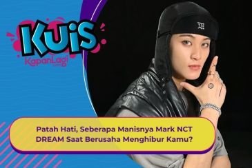 [KUIS KOREA] Baru Patah Hati, Seberapa Manisnya Mark NCT DREAM Saat Berusaha Menghibur Kamu?