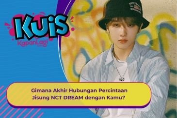 [KUIS KOREA] Setahun LDR, Gimana Akhir Hubungan Percintaan Jisung NCT DREAM dengan Kamu?