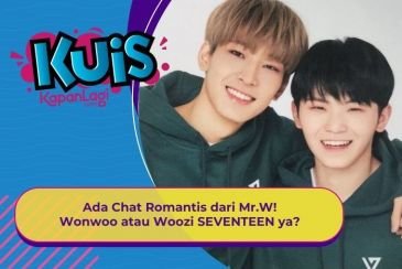 [KUIS KOREA] Ada Chat Romantis dari Mr.W! Wonwoo atau Woozi SEVENTEEN ya?