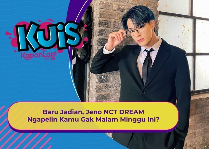 [KUIS KOREA] Baru Jadian, Jeno NCT DREAM Ngapelin Kamu Gak Malam Minggu Ini?