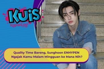 [KUIS KOREA] Quality Time Bareng, Sunghoon ENHYPEN Ngajak Kamu Malam Mingguan ke Mana Nih?