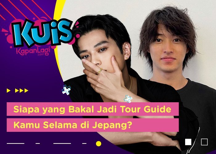 Liburan ke Jepang, Mackenyu Arata atau Kento Yamazaki yang Bakal Jadi Tour Guide Kamu?