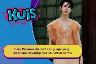 [KUIS KOREA] Baru Pacaran, Ini Love Language yang Diberikan Doyoung NCT 127 untuk Kamu!