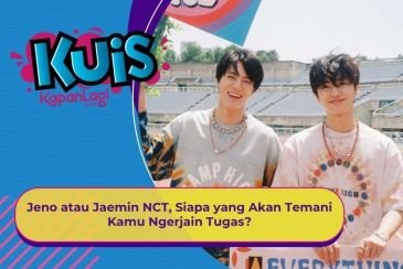[KUIS KOREA] Jeno atau Jaemin NCT, Siapa yang Akan Temani Kamu Ngerjain Tugas?