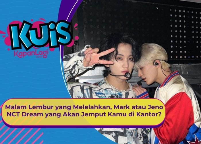 [KUIS KOREA] Malam Lembur yang Melelahkan, Mark atau Jeno NCT Dream yang Akan Jemput Kamu di Kantor?