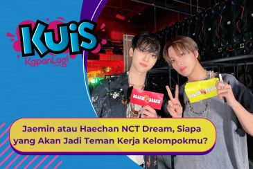 [KUIS KOREA] Jaemin atau Haechan NCT Dream, Siapa yang Akan Jadi Teman Kerja Kelompokmu?