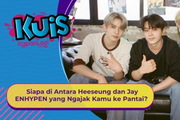 [KUIS KOREA] Lagi Liburan, Siapa di Antara Heeseung dan Jay ENHYPEN yang Akan Ngajak Kamu ke Pantai?