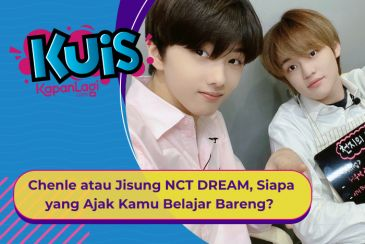 [KUIS KOREA] Chenle atau Jisung NCT DREAM, Siapa yang Ajak Kamu Belajar Bareng di Perpustakaan?