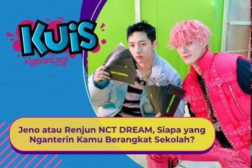 [KUIS KOREA] Jeno atau Renjun NCT DREAM, Siapa yang Siap Nganterin Kamu Berangkat Sekolah?