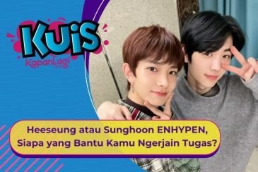 [KUIS KOREA] Heeseung atau Sunghoon ENHYPEN, Siapa yang Mau Bantu Kamu Ngerjain Tugas?
