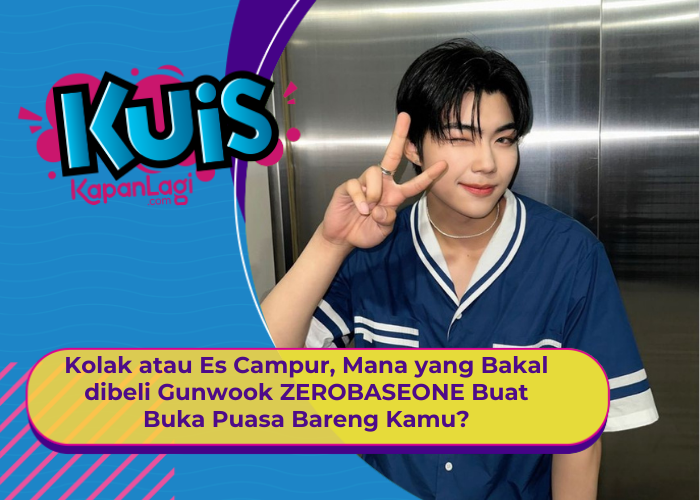 [KUIS KOREA] Kolak atau Es Campur, Mana yang Gunwoon ZB1 Beli Buat Buka Puasa Bareng Kamu?