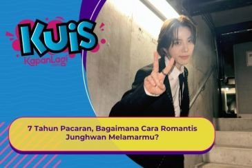[KUIS KOREA] 7 Tahun Pacaran, Bagaimana Cara Romantis Junghwan Melamarmu?