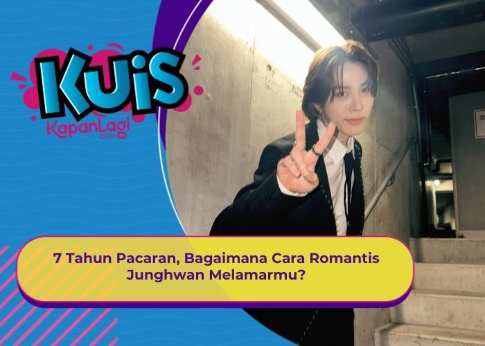 [KUIS KOREA] 7 Tahun Pacaran, Bagaimana Cara Romantis Junghwan Melamarmu?