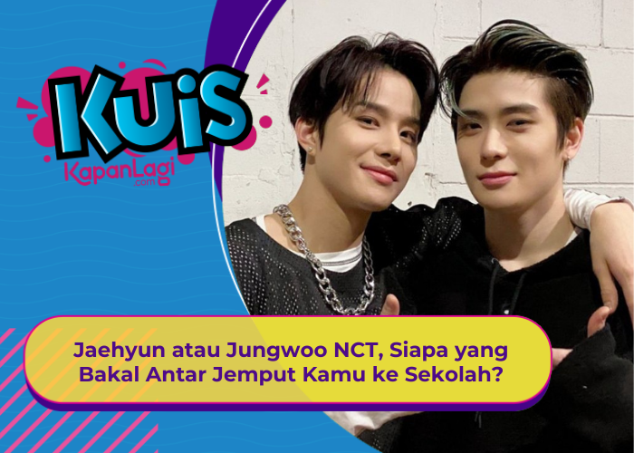[KONTEN KOREA] Jungwoon atau Jaehyun NCT, Siapa yang Bakal Antar Jemput Kamu ke Sekolah?