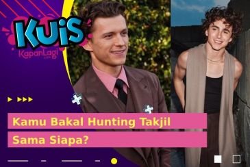 Timothee Chalamet atau Tom Holland: Siapa yang Bakal Nemenin Kamu Hunting Takjil?