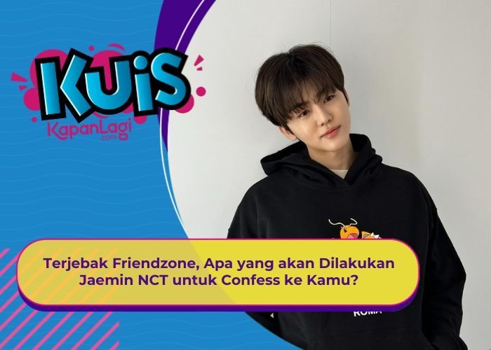 [KUIS KOREA] Terjebak Friendzone, Apa yang akan Dilakukan Jaemin NCT untuk Confess ke Kamu?