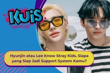 [KUIS KOREA] Hyunjin atau Lee Know Stray Kids, Siapa yang Siap Jadi Support System Kamu?