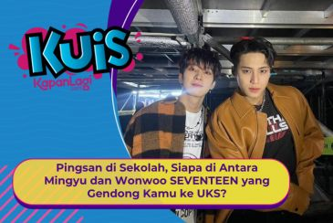 [KUIS KOREA] Kamu Pingsan, Mingyu atau Wonwoo SEVENTEEN yang Bakal Gendong Kamu ke UKS?