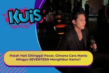 [KUIS KOREA] Patah Hati Ditinggal Pacar, Gimana Cara Manis Mingyu SEVENTEEN Menghibur Kamu?