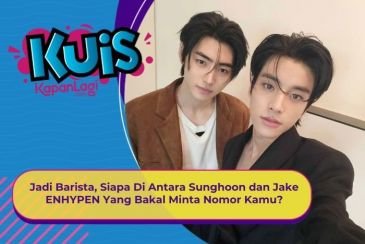 [KUIS KOREA] Jadi Barista, Siapa Di Antara Sunghoon dan Jake ENHYPEN Yang Bakal Minta Nomor Kamu?