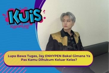 [KUIS KOREA] Lupa Bawa Tugas, Jay ENHYPEN Bakal Gimana Ya Pas Kamu Dihukum Keluar Kelas?