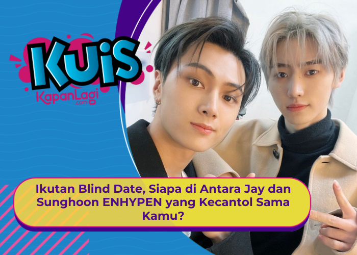 [KONTEN KOREA] Ikutan Blind Date, Siapa di Antara Jay dan sunghoon ENHYPEN yang Kecantol Sama Kamu?