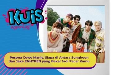 [KUIS KOREA] Siapa di Antara Member ENHYPEN yang Jatuh Cinta pada Pandangan Pertama Sama Kamu?