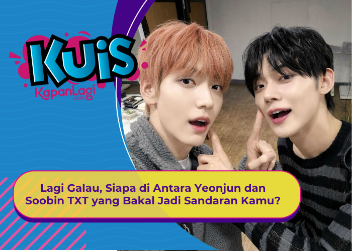 [KUIS KOREA] Lagi Galau, Siapa di Antara Yeonjun dan Soobin TXT yang Bakal Jadi Sandaran Kamu?