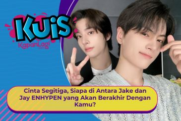[KONTEN KOREA] Cinta Segitiga, Siapa di Antara Jake dan Jay ENHYPEN yang Akan Berakhir Denganmu?