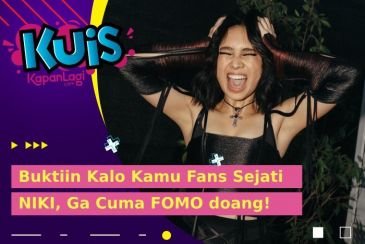 Yakin Kamu Fans Berat Mbak NIKI? Buktiin Lewat Kuis Ini!