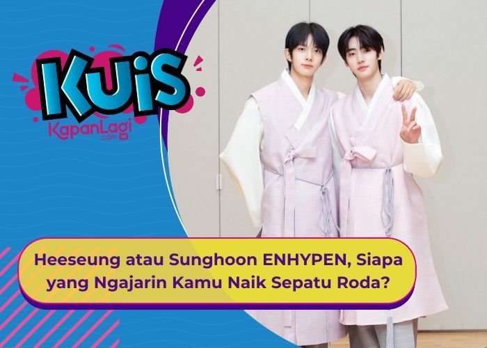 [KUIS KOREA] Heeseung atau Sunghoon ENHYPEN, Siapa yang Ngajarin Kamu Naik Sepatu Roda?
