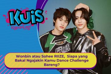[KONTEN KOREA] Wonbin atau Sohee RIIZE, Siapa yang Bakal Ngajakin Kamu Dance Challenge Bareng?