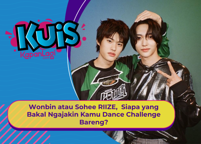[KONTEN KOREA] Wonbin atau Sohee RIIZE, Siapa yang Bakal Ngajakin Kamu Dance Challenge Bareng?