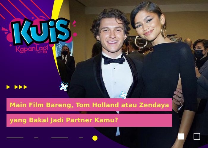 Tom Holland atau Zendaya, Siapa yang Bakal Jadi Partner Kamu Main Film Bareng?