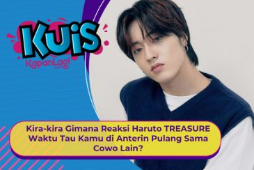 [KONTEN KOREA] Gimana Reaksi Haruto TREASURE Waktu Tau Kamu di Anterin Pulang Sama Cowo Lain?