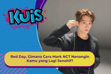 [KUIS KOREA] Red Day, Gimana Cara Mark NCT Nenangin Kamu yang Lagi Sensitif?