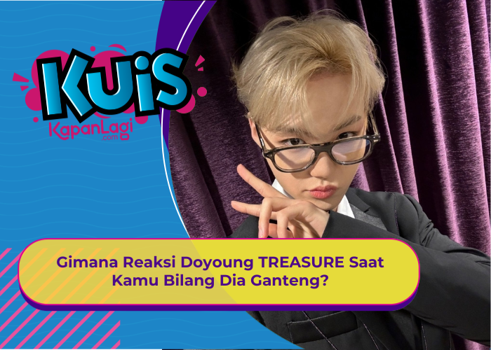 [KUIS KOREA] Gimana Reaksi Doyoung TREASURE Saat Kamu Bilang Dia Ganteng?