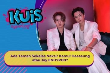 [KUIS KOREA] Ada Teman Sekelas Naksir Kamu! Heeseung atau Jay ENHYPEN?