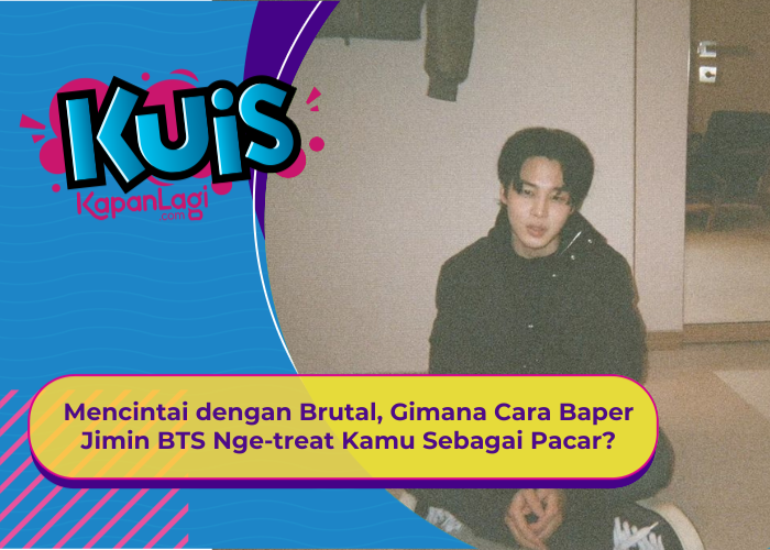 [KUIS KOREA] Mencintai dengan Brutal, Gimana Cara Baper Jimin BTS Nge-treat Kamu Sebagai Pacar?